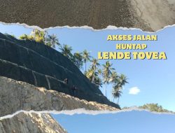 Proyek Jalan Akses Huntap Lende Tovea