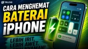 Cara Menghemat Baterai iPhone