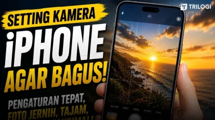Setting Kamera iPhone Agar Bagus