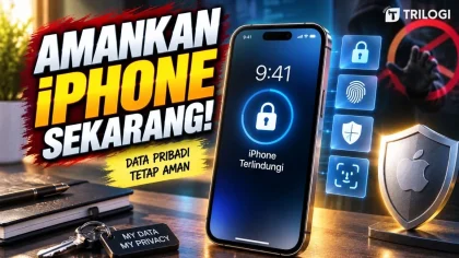 Cara Mengamankan iPhone, Jangan Cuma Pakai Password!