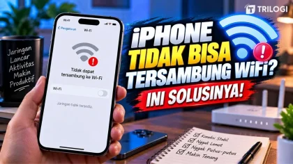 iPhone Tidak Bisa Tersambung WiFi? Ini Penyebab dan Cara Mengatasinya