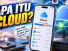 Apa Itu iCloud? Kenali Fungsi dan Manfaatnya Buat Pengguna iPhone