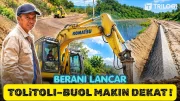 Menembus Batas Jalan Provinsi Sulteng 2026 | Jalur Baru Muliasari-Kokobuka 11,4 Km Pangkas Jarak Tolitoli Menuju Buol