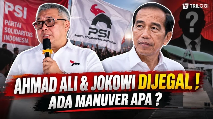 PSI Bidik 3 Besar 2029 ! Ahmad Ali : Saya & Jokowi Jadi Target Dijegal